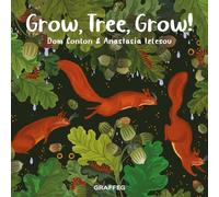 Grow, Tree, Grow!: 5 (Wild Wanderers)