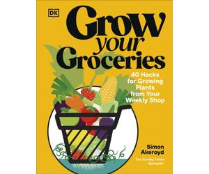GROW YOUR GROCERIES by AKEROYD, SIMON Hardback Self Help Business