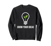 Grow Your Ideas Lightbulb Plant Innovation Fitness Graphic Sweatshirt