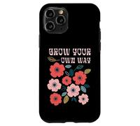Grow Your Own Way Inspiring Motivational Tee For Teens Case for iPhone 11 Pro