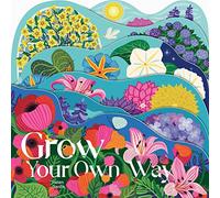 Grow Your Own Way (Layered View)