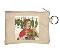 Grow Your Own Weed and Harvest Good Times Funny Poster Key Chain Coin Purse Beige