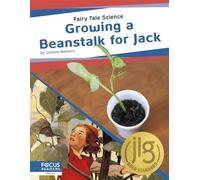 Growing a Beanstalk for Jack (Fairy Tale Science)