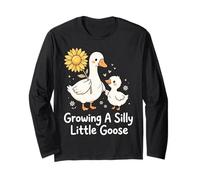 Growing A Silly Little Goose Long Sleeve T-Shirt
