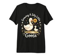 Growing A Silly Little Goose Premium T-Shirt