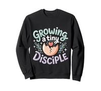 Growing A Tiny Disciple Christian Pregnancy Faith - Sweatshirt