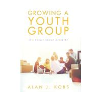 Growing A Youth Group: It's Really About Ministry