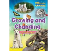 Growing And Changing - All About Life Cycles
