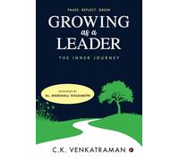 Growing as a Leader: The Inner Journey