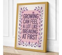 Growing Can Feel Like Canvas Wall Art Print 18x12 Inch