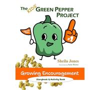 Growing Encouragement: The Kids' Green Pepper Project