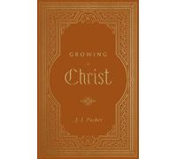 Growing in Christ