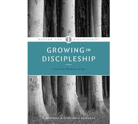 Growing in Discipleship (Design for Discipleship): 6