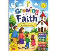 Growing in Faith: 30 Christian Coloring Pages for Children Ages 5-10