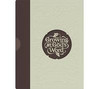 Growing in God’s Word, Presbyterian & Reformed Ed, Level 3