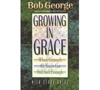 Growing in Grace: With Study Guide
