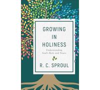 Growing in Holiness: Understanding God's Role and Yours