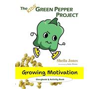 Growing Motivation: The Kids' Green Pepper Project