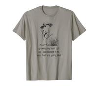 Growing My Bush Out So I Can Donate It T-Shirt