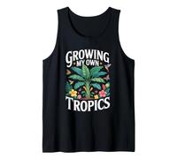 Growing My Own Tropics Tropical Backyard Garden Paradise Tank Top