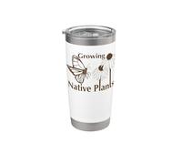 Growing Native Plants Stainless Steel Insulated Tumbler