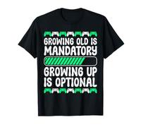 Growing Old is Mandatory B-Day Retro Gamer Retro Games T-Shirt