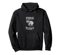 Growing Older Is Inevitable Growing Up Is a Choice Pullover Hoodie