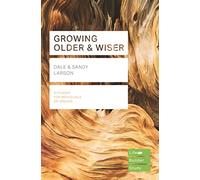 Growing Older & Wiser (Lifebuilder Study Guides) (Lifebuilder Bible Study Guides)
