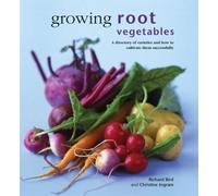 Growing Root Vegetables (Kitchen Garden Library)