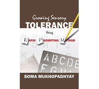 Growing Sensory Tolerance Using Rapid Prompting Method – Outskirts Press