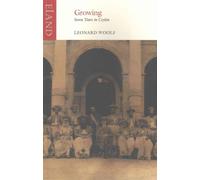 Growing : Seven Years in Ceylon