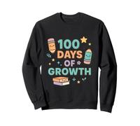 Growing Stronger Every Day 100 Days of Growth Sweatshirt