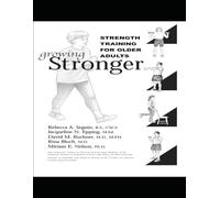 Growing Stronger: Strength Training for Older Adults