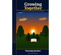 Growing Together - A Parent's Perspective