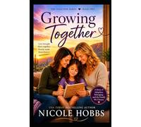 Growing Together (The Together Series)