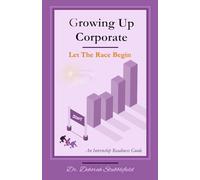 Growing up Corporate: Let the Race Begin