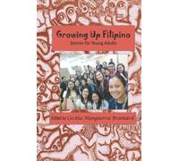 Growing Up Filipino: Stories for Young Adults