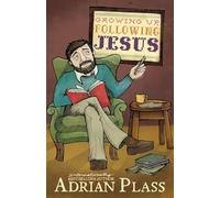 Growing Up, Following Jesus: 2 (Pacific Rim Series)