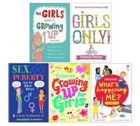 Growing Up For Girls 5 Books Collection Set (The Girls' Guide to Growing Up,Girls Only! All About Periods,Sex, Puberty and All That Stuff,Growing up for Girls & What's Happening To Me? The Girl One)