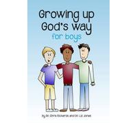 [( Growing Up God's Way for Boys By Richards, Chris ( Author ) Paperback Mar - 2014)] Paperback