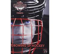 Growing Up Hockey [DVD]