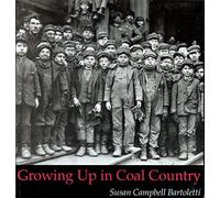 Growing up in Coal Country