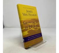 Growing Up in Heaven: The Eternal Connection Between Parent and Child