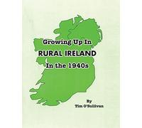 Growing Up in Rural Ireland in the 1940s