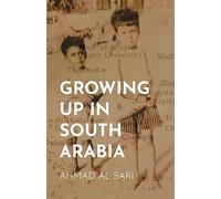 Growing Up in South Arabia