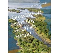 Growing up on a tiny Scottish island