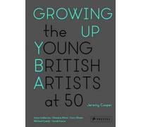Growing Up: The Young British Artists at 50