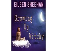 Growing Up Witchy