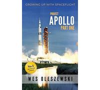 Growing up with Spaceflight- Apollo part one: Volume 3