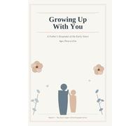 Growing Up With You (The Keepsake Series)